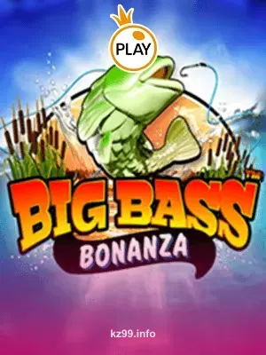 Big Bass Bonanza - Jogo de pesca lucrativo no kz999